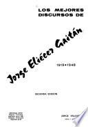 Los mejores discursos de Jorge Eliécer Gaitán, 1919-1948