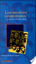 Los mestizos ecuatorianos y las señas de identidad cultural