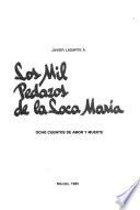 Los mil pedazos de la loca María