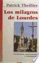 Los milagros de Lourdes