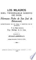 Los milagros del venerable siervo de Dios