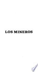 Los mineros
