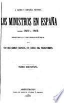 Los ministros en España desde 1800 á 1869