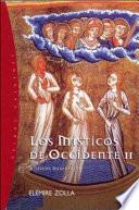 Los místicos de occidente: Místicos medievales