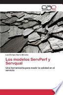 Los modelos ServPerf y Servqual