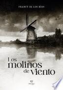 Los molinos de viento