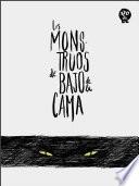 Los monstruos de bajo de la cama
