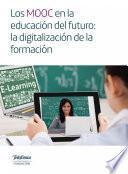 Los MOOC en la educación del futuro: la digitalización de la formación