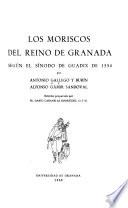 Los moriscos del Reino de Granada
