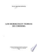 Los moriscos en tierras de Córdoba