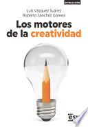 Los motores de la creatividad