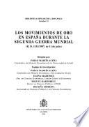 Los movimientos de oro en España durante la Segunda Guerra Mundial