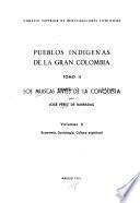 Los muiscas antes de la Conquista: Economía. Sociología. Cultura espiritual