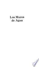 Los muros de agua