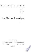 Los muros enemigos