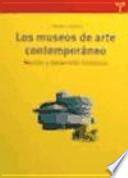 Los museos de arte contemporáneo