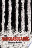 Los narcoabogados