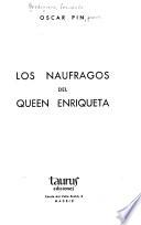Los náufragos del Queen Enriqueta