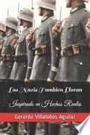 Los Nazis También Lloran