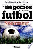 Los negocios son como el futbol