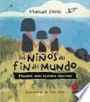 Los niños del fin del mundo