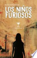 Los niños furiosos