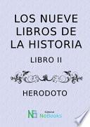 Los nueve libros de la historia Tomo 2