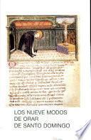 Los nueve modos de orar de Santo Domingo