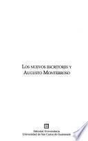 Los nuevos escritores y Augusto Monterroso