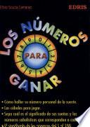 Los numeros para ganar / The numbers to win