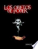 Los Objetos de Poder
