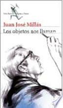 Los objetos nos llaman