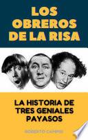 Los obreros de la risa