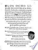 Los Ocho libros De republica del filosofo Aristoteles, traduzidos originalmente de lengua Griega en Castellana por Pedro Simon Abril ... i declarados por el mismo con unos breues ... commetarios ..