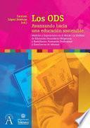 Los ODS. Avanzando hacia una educación sostenible