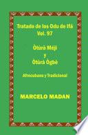 LOS ODU DE IFA VOL. 97 Otura MejiI-Otura Ogbe