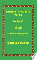 LOS ODU IFA VOL. 82 L Ika Oyeku-Ika Iwori