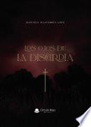 Los ojos de la discordia