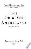 Los orígenes americanos