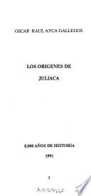 Los orígenes de Juliaca