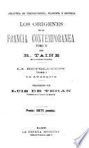 Los Origenes de la Francia Contemporanea, 2