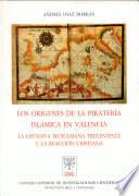 Los orígenes de la piratería islámica en Valencia