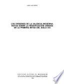 Los orígenes de la Valencia moderna