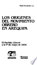 Los orígenes del movimiento obrero en Arequipa