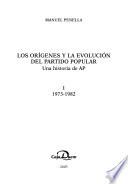 Los orígenes y la evolución del Partido Popular