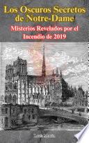 Los Oscuros Secretos de Notre-Dame