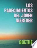 Los Padecimientos del Joven Werther