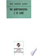 Los padrenuestros y el fusil