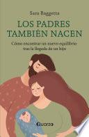 Los padres también nacen