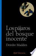 Los pájaros del bosque inocente